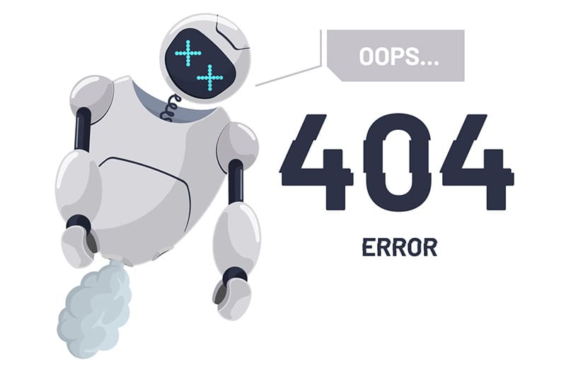 illustration of broken robot saying Oops next to text 404 error